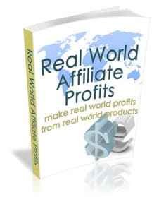 Real World Affiliate Profits Real World Affiliate Profits
