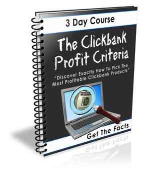 The Clickbank Profit Criteria The Clickbank Profit Criteria