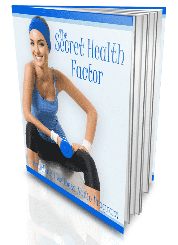 The Secret Health Factor The Secret Health Factor