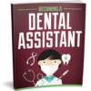Becoming A Dental Assistant