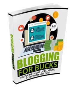 Blogging For Bucks