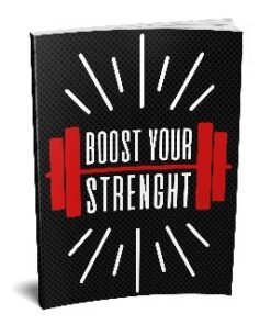 Alternative view of Boost Your Strength