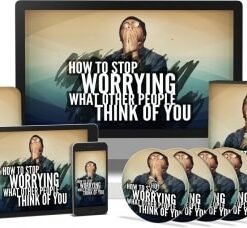 Alternative view of How To Stop Worrying What Other People Think Of You Video