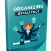 Organizing Excellence