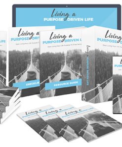 Living a Purpose Driven Life