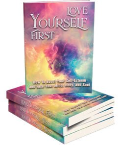 Love Yourself First