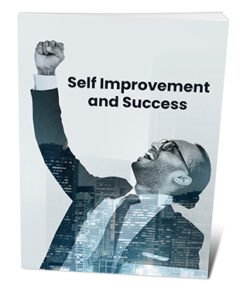 Self Improvement and Success