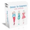 Dress To Impress PLR Articles