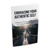 Embracing Your Authentic Self