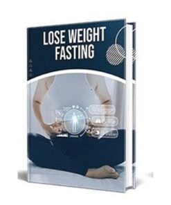 Lose Weight Fasting
