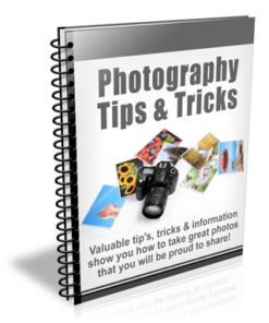Photography Tips And Tricks