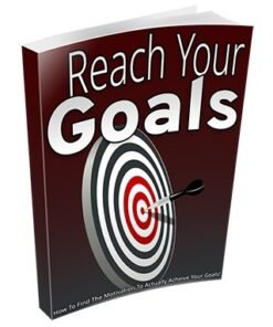 Reach Your Goals