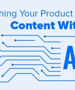 Stretching Your Product Content With AI